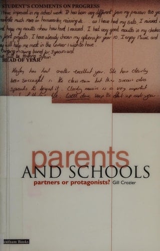 Parents and Schools Partners Or Protagonists?