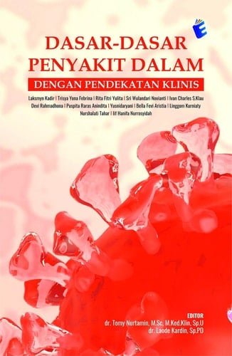 Dasar-Dasar Penyakit Dalam dengan Pendekatan Klinis