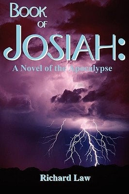 Book of Josiah A Novel of the Apocalypse