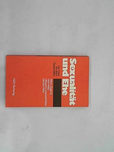 Sexualität und Ehe der Christ vor einem Dauerproblem