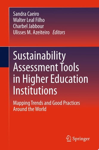 Sustainability Assessment Tools in Higher Education Institutions