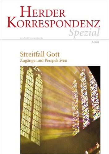 Streitfall Gott Zugänge und Perspektiven