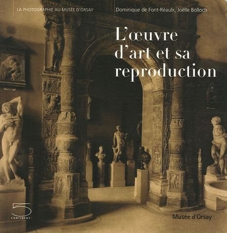 L'oeuvre d'art et sa reproduction
