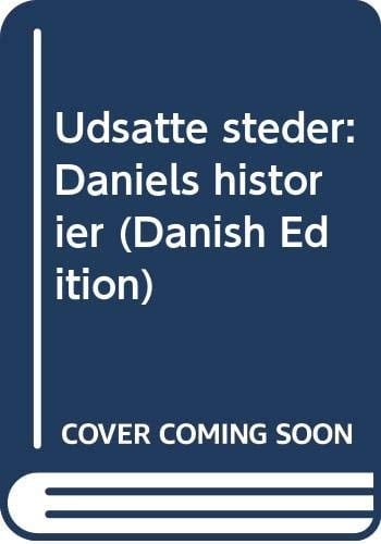 Udsatte steder Daniels historier