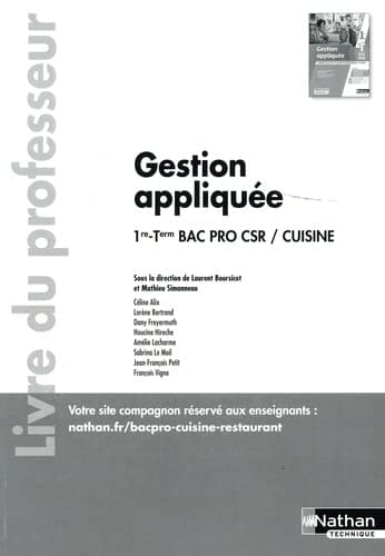 Gestion appliquée 1re-Term Bac Pro CSR/Cuisine Livre du professeur