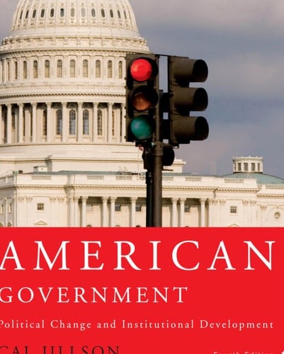 American Government Political Change and Institutional Development