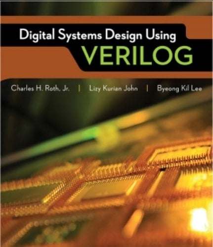 MindTap Engineering for Roth/John/Kil Lee's Digital Systems Design Using Verilog, 1st Edition, [Instant Access], 2 terms (12 months)
