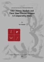 Old Chinese Medials and Their Sino-Tibetan Origins A Comparative Study