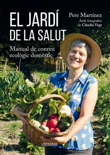 El jardí de la salut manual de conreu ecològic domèstic