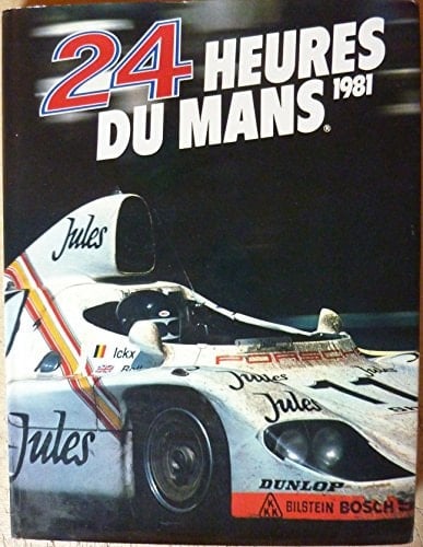 Le Mans 24 Hours 1981 Official Yearbook