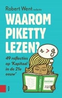 Waarom Piketty lezen? 49 reflecties op kapitaal in de 21e eeuw