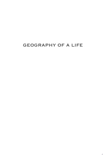 Geography of a Life