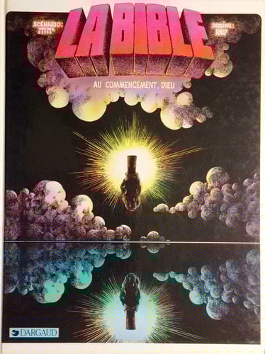 La Bible au commencement, Dieu