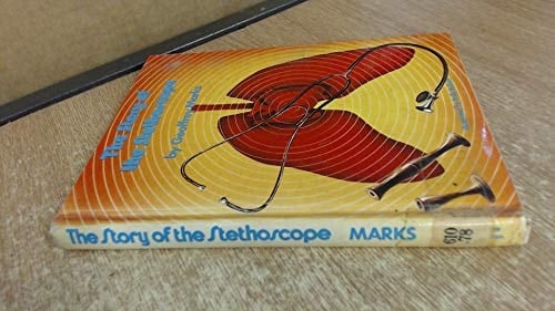 The Story of the Stethoscope
