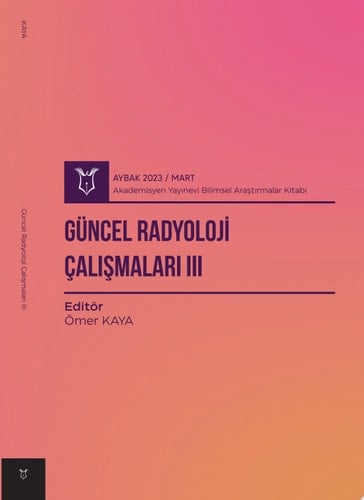 Güncel Radyoloji Çalışmaları III
