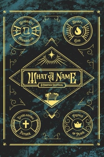 What A Name: Jesus, Name Above all Names