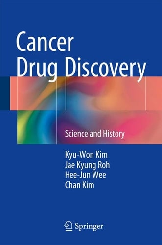 Cancer Drug Discovery Science and History