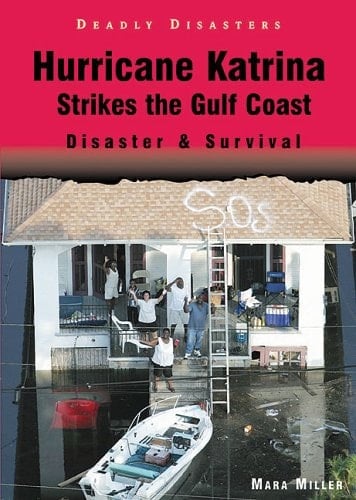 Hurricane Katrina Strikes the Gulf Coast Disaster & Survival