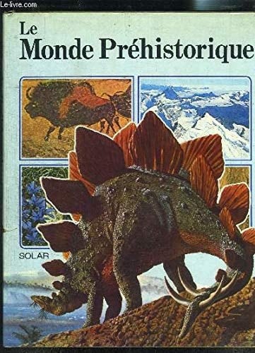 Le Monde Préhistorique