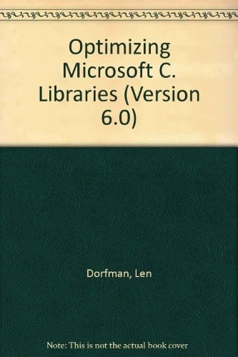 Optimizing Microsoft C Libraries (Version 6.0)