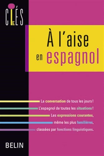 A l'aise en espagnol