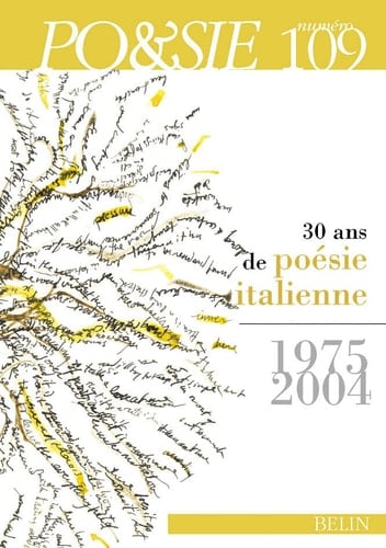 30 ans de poésie italienne, 1974-2004
