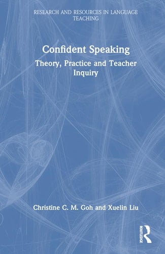 Confident Speaking Theory, Practice and Teacher Inquiry