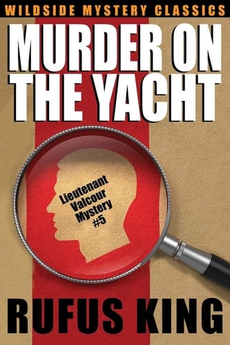 Murder on the Yacht Lt. Valcour Mystery #5
