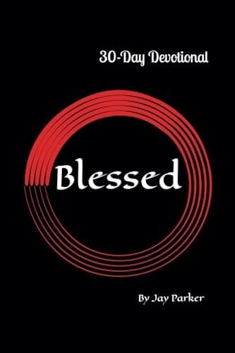 Blessed 30-Day Devotional