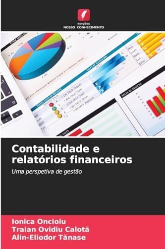 Contabilidade e relatórios financeiros (Portuguese Edition)