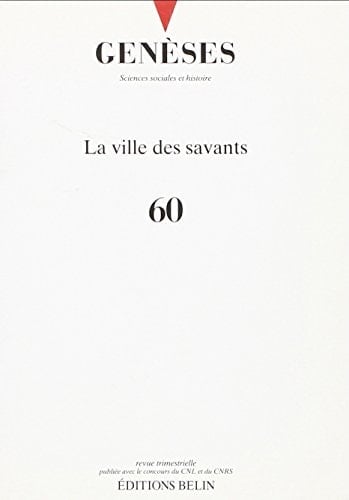 Genèses n°60: La ville des savants