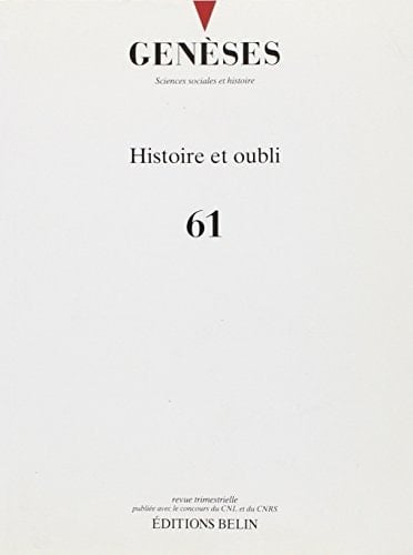Genèses n°61: Histoire et oubli