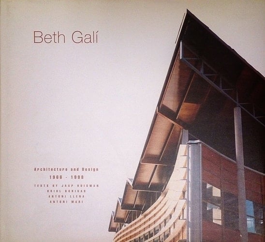 Beth Gali: Architecture and Design, 1966-1998