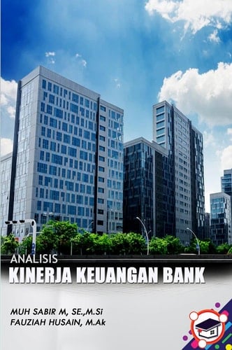 ANALISIS KINERJA KEUANGAN BANK