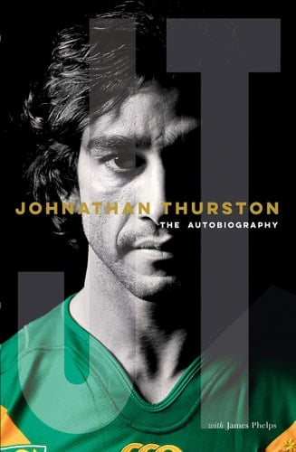 Johnathan Thurston The Autobiography
