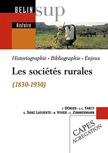 Les sociétés rurales: 1830-1930