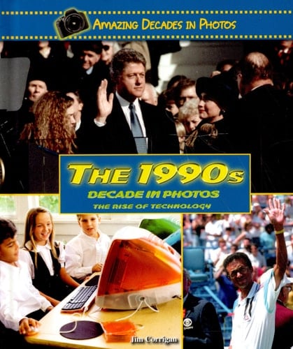 The 1990s Decade in Photos The Rise of Technology