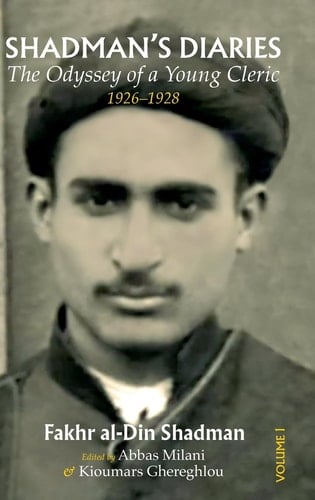 Shadman's Diaries The Odyssey of a Young Cleric, 1926-1928