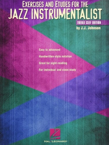 Exercises and etudes for the jazz instrumentalist treble clef edition