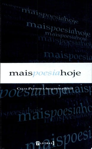Mais poesia hoje