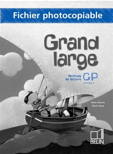 Méthode de lecture Grand large CP Fichier photocopiable