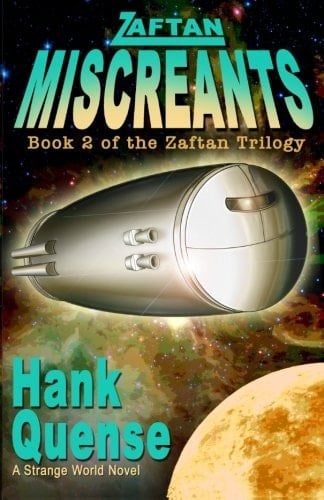 Zaftan Miscreants Book 2 of the Zaftan Trilogy