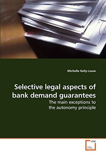 Selective legal aspects of bank demand guarantees: The main exceptions to the autonomy principle