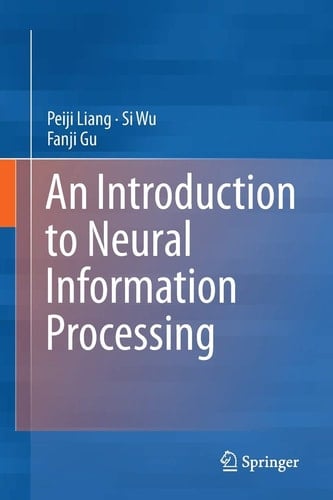 An Introduction to Neural Information Processing