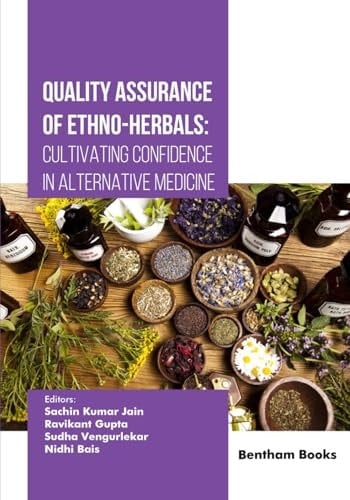 Quality Assurance of Ethno-Herbals Cultivating Confidence in Alternative Medicine