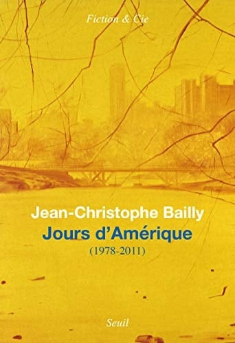 Jours d'Amérique 1978-2011 : journal