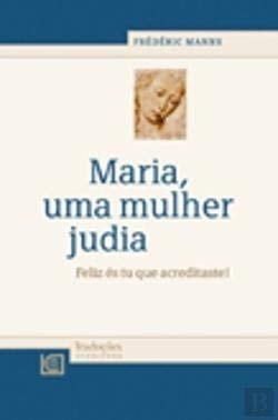 Maria, Uma Mulher Judia (Portuguese Edition)