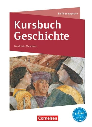 Kursbuch Geschichte Einführungsphase. Hauptbd.
