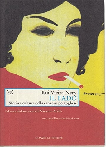 Il fado storia e cultura della canzone portoghese