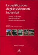 La qualificazione degli insediamenti industriali verso la costruzione di aree produttive ecologicamente attrezzate